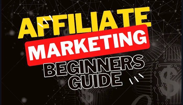 Affiliate marketing for beginners