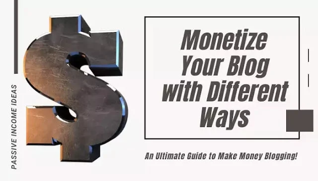 Monetize Your Blog