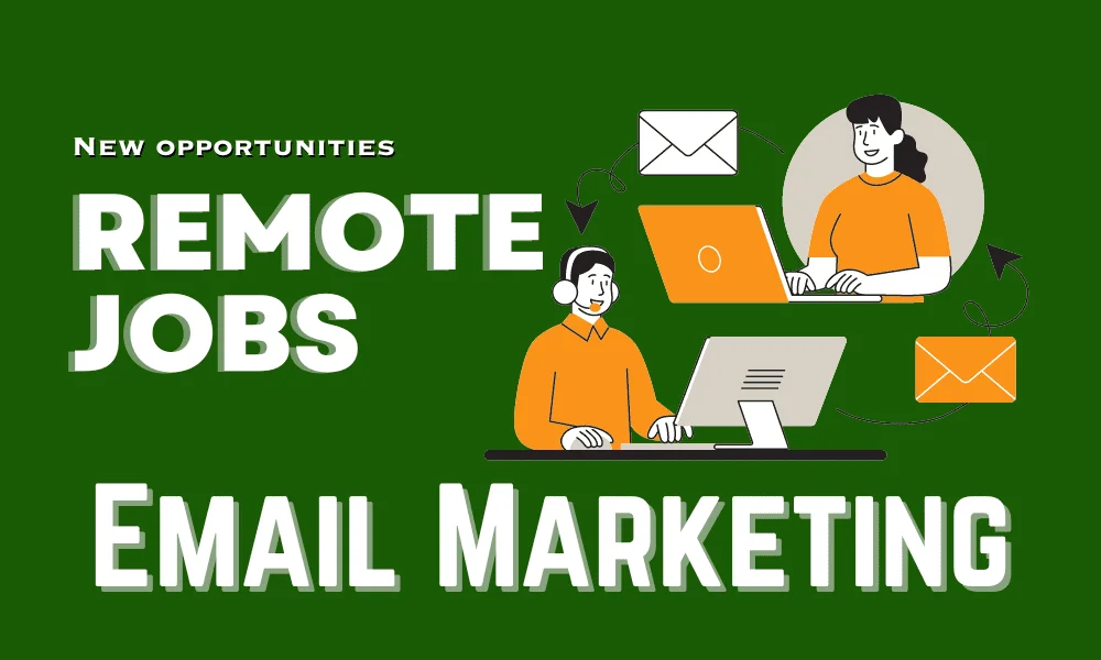 remote email marketing jobs work from home