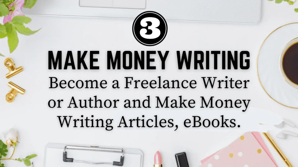 make money writing as a freelancer