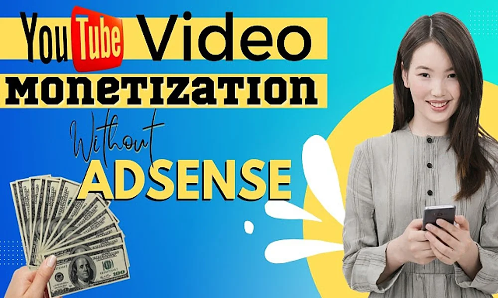 YouTube Monetization Without Google AdSense