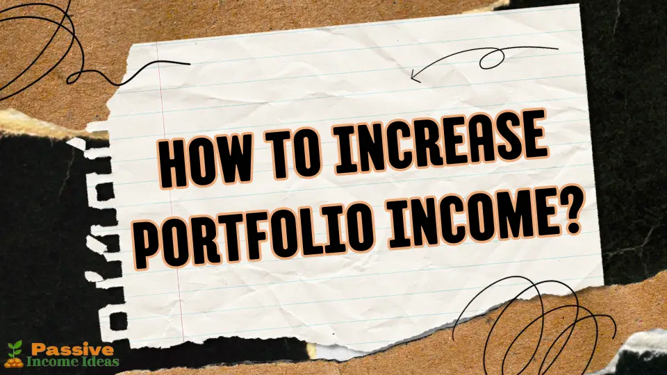 How To Increase Portfolio Income