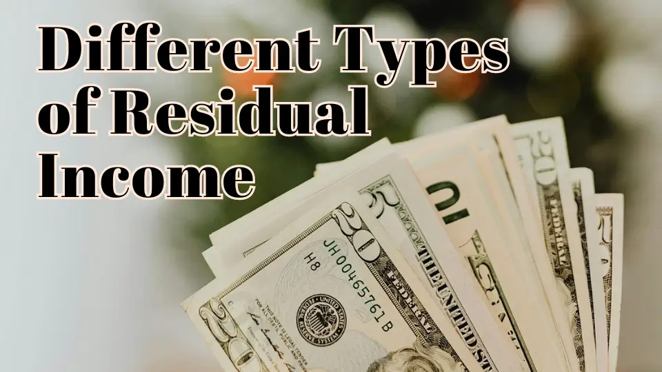 Different Types of Residual Income