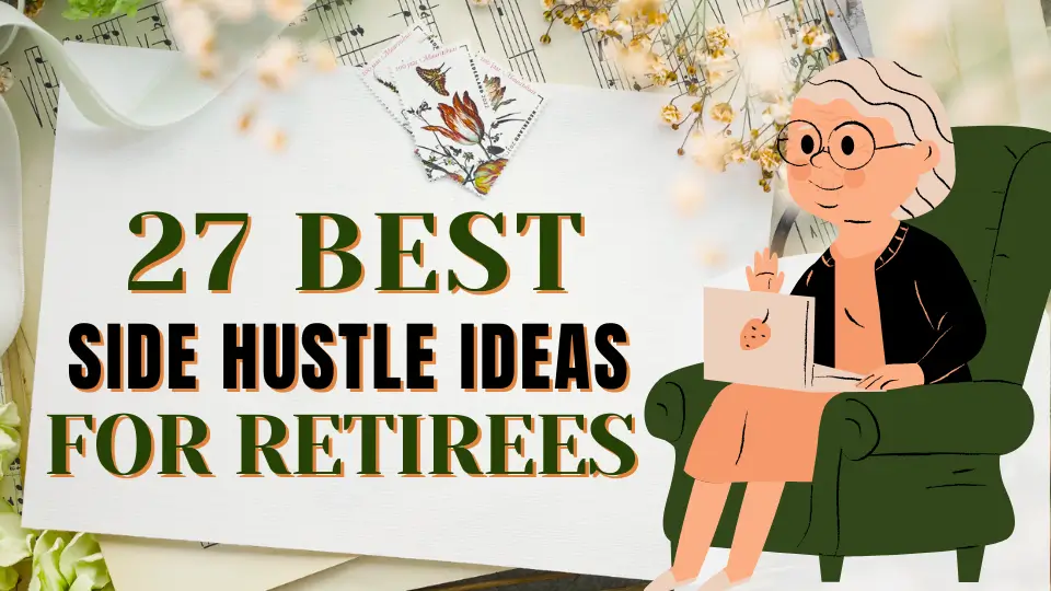 Best Side Hustles for Seniors