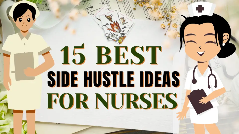 best side hustles for nurses