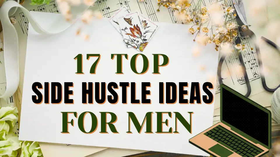  Side Hustle for Men & Young Adults