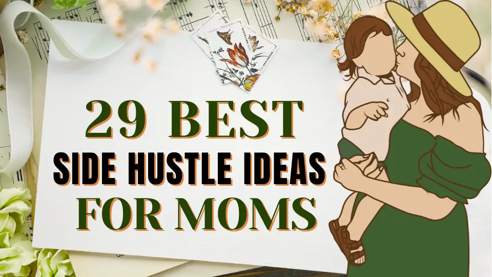 best side hustles for stay at home moms