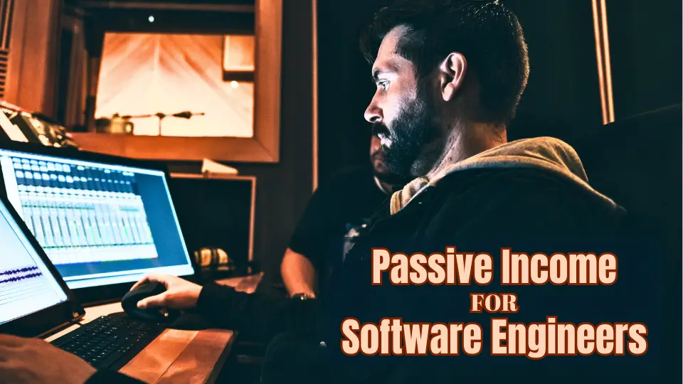 passive income for software engineers